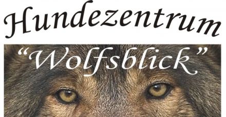 Hundetagesstätte "Wolfsblick"