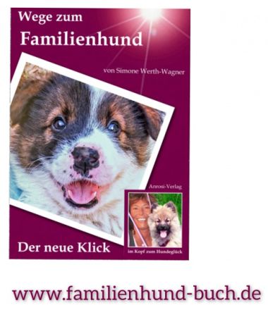 Buch Erziehung im Alltag für Welpe, Hund: Wege zum Familienhund