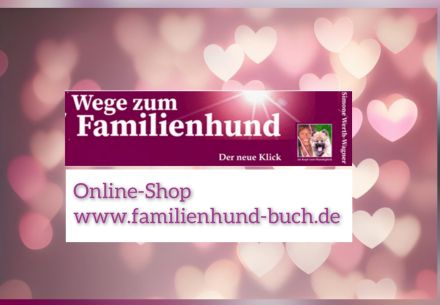 Buch für Welpenkäufer Wege zum Familienhund